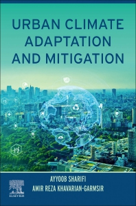 Technological Solutions for  Adaptation with Iran’s Water  Resources Crisis, in: Urban Climate Adaptation and Mitigation. Elsevier.
